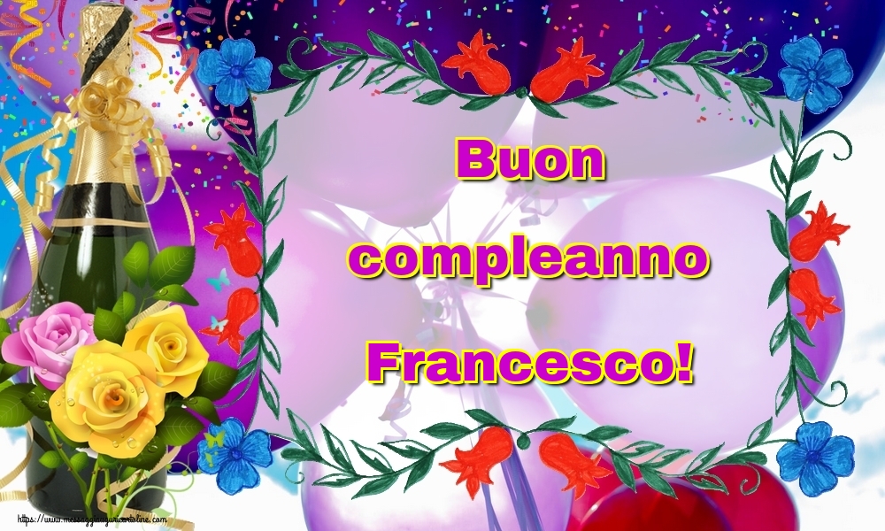 Cartoline Con Nome Francesco Di Auguri Cartolineconnomi Com