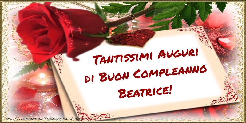 Tantissimi Auguri Di Buon Compleanno Beatrice Cartoline Di Compleanno Con Nome Beatrice Cartolineconnomi Com