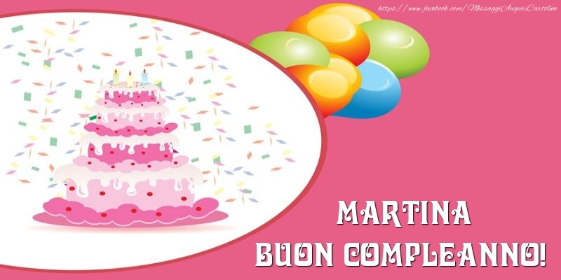 Torta Per Martina Buon Compleanno Cartoline Di Compleanno