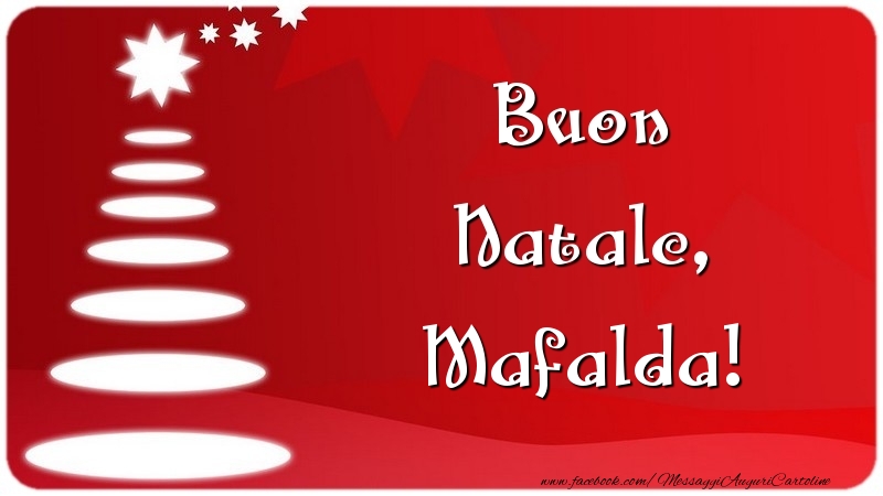 Immagini Di Mafalda A Natale.Cartoline Con Nome Mafalda Di Natale Pagina 3 Cartolineconnomi Com