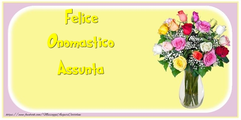 Felice Onomastico Assunta Cartoline Di Onomastico Con Nome Assunta