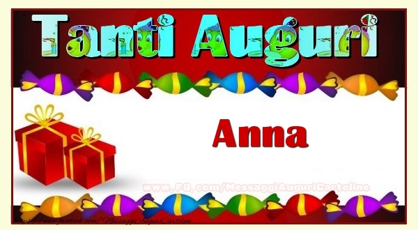 Cartoline con nome Anna di auguri | Pagina 3 | cartolineconnomi.com