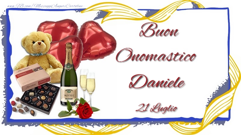 Buon Onomastico Daniele! 21 Luglio | Cartolina con champagne, orsacchiotto, cuori e regali | Cartoline di onomastico