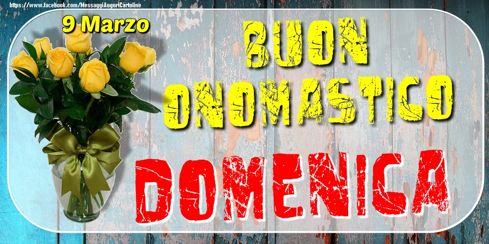 9 Marzo - Buon Onomastico Domenica! | Cartolina con bouquet di rose gialle su sfondo di legno | Cartoline di onomastico